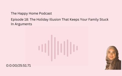 The Holiday Illusion That Keeps Your Family Stuck in Arguments